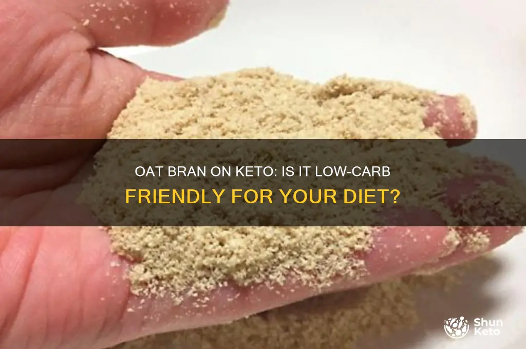 can i have oat bran on a keto diet