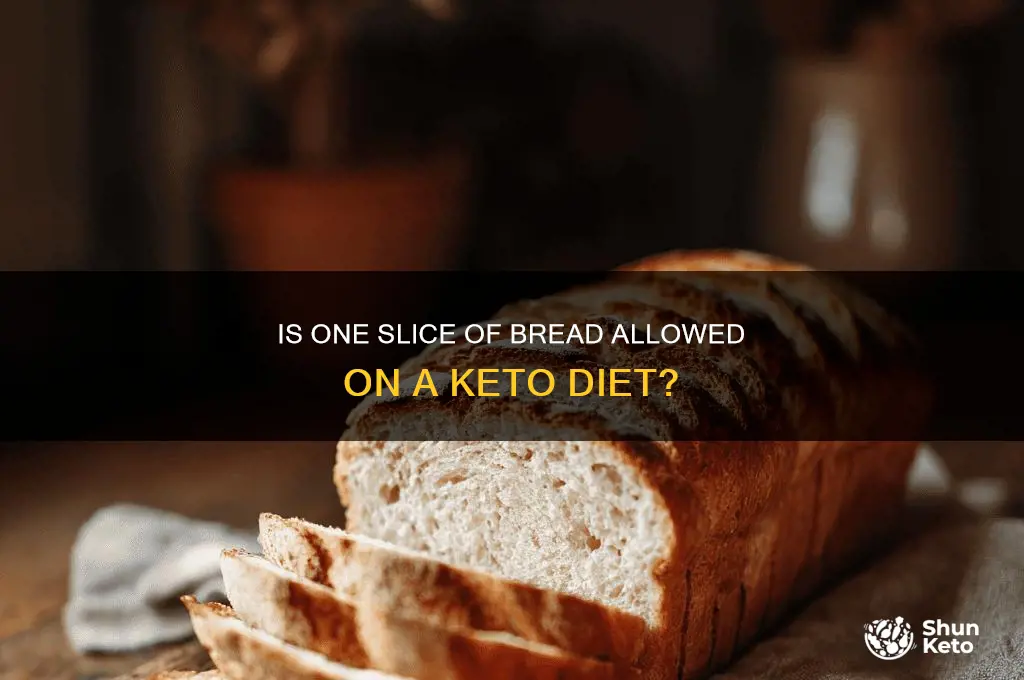 can i have one piece of bread on keto