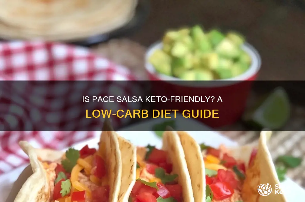 can i have pace salsa on keto