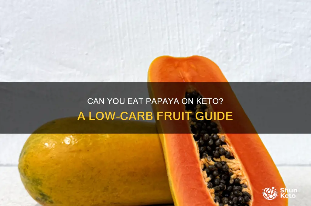 can i have papaya on keto