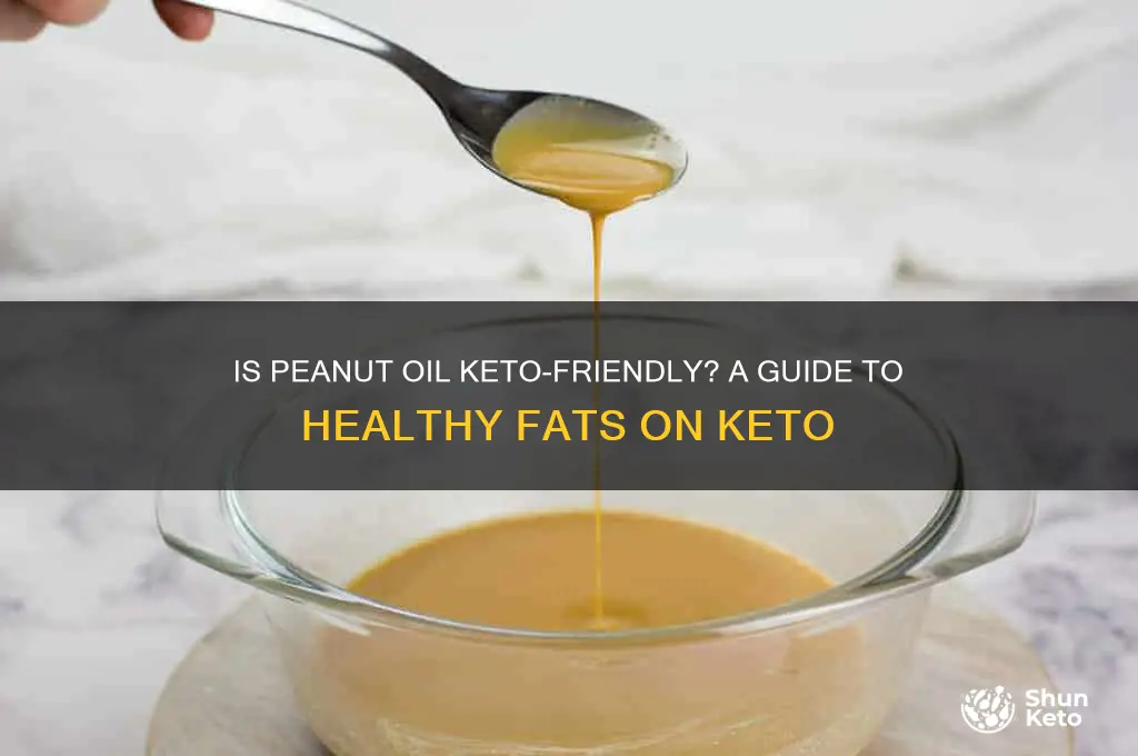can i have peanut oil on keto