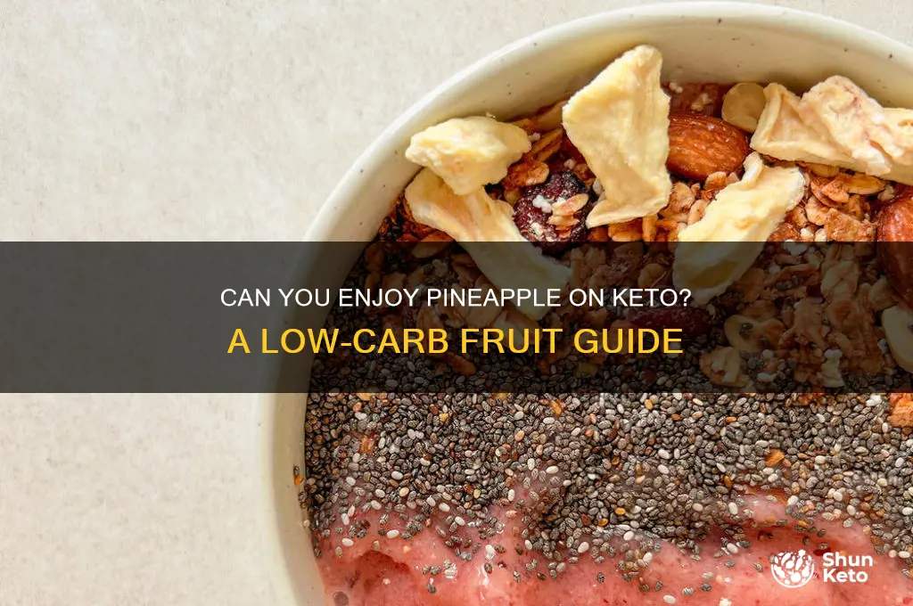 can i have pineapple on keto