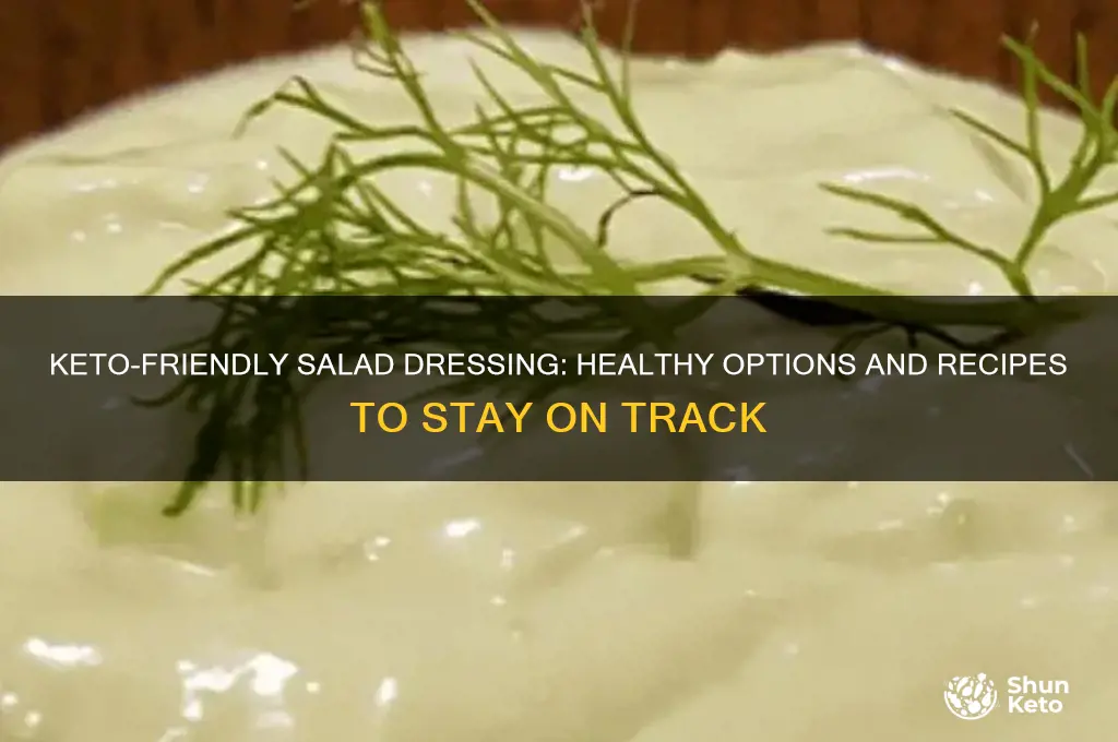 can i have salad dressong on keto