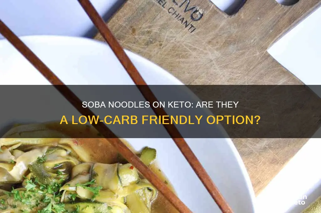 can i have soba noddle for keto diet