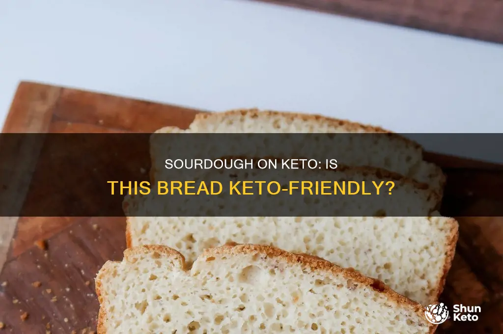 can i have sourdough bread on keto diet