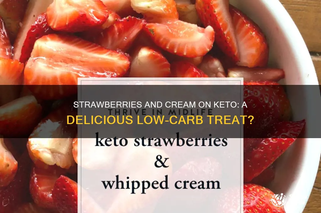 can i have strawberries and cream on keto diet