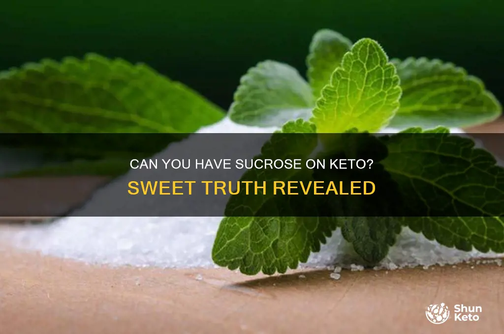 can i have sucrose on keto