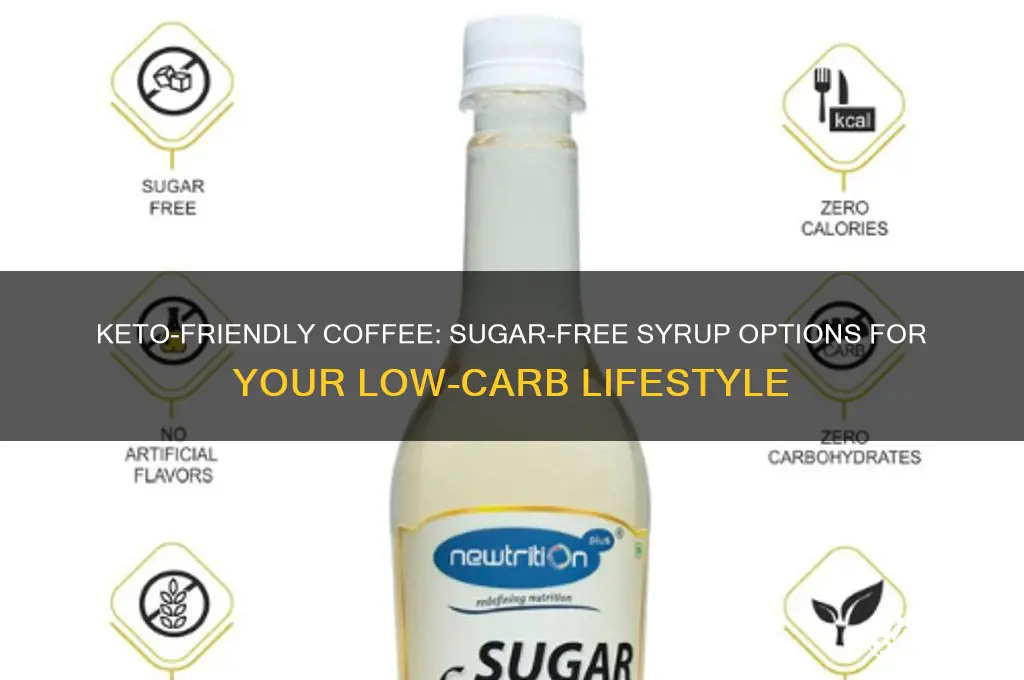 can i have sugar free coffee syrup on keto
