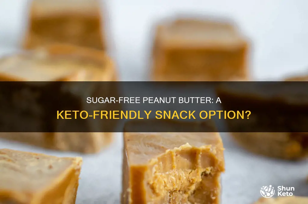 can i have sugar free peanut butter on keto