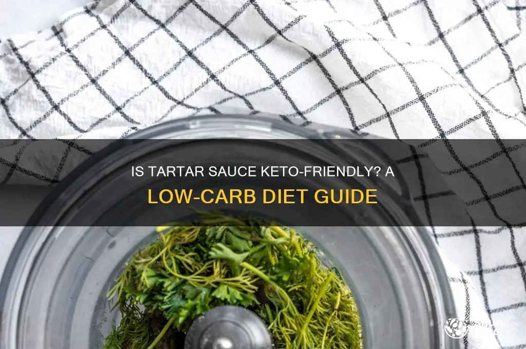 can i have tartar sauce on keto