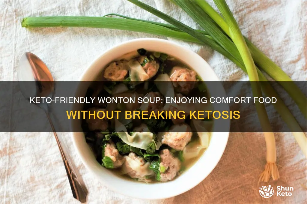 can i have wonton soup on keto