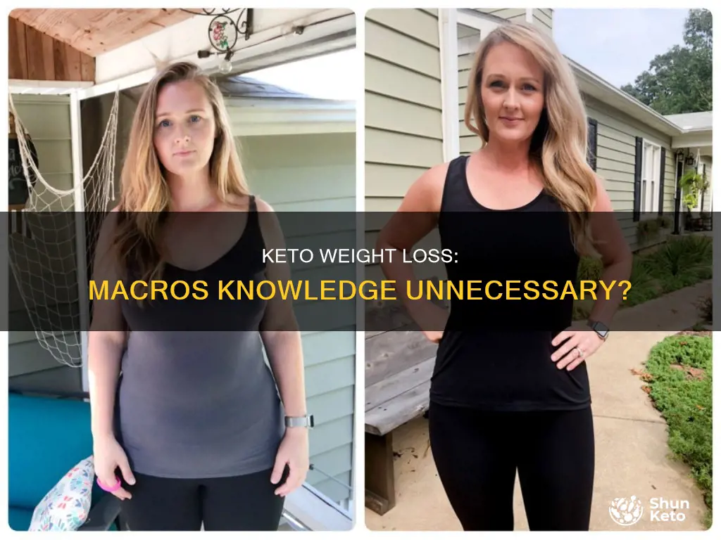 can i lose weight on keto witjout knowing macros