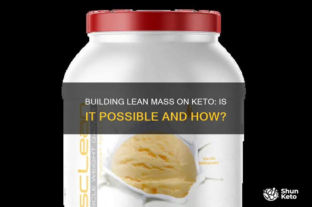 can i put on lean mass on keto