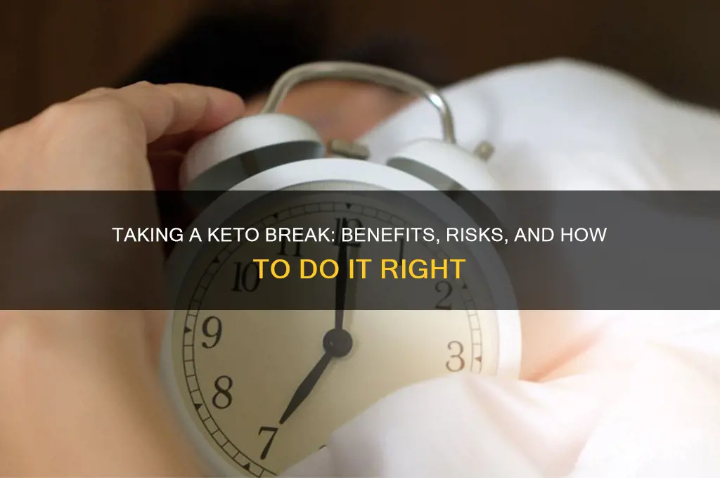 can i take a break from keto
