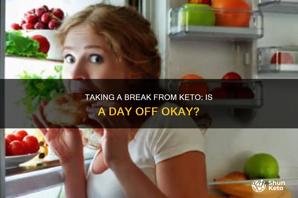 can i take a day off from keto
