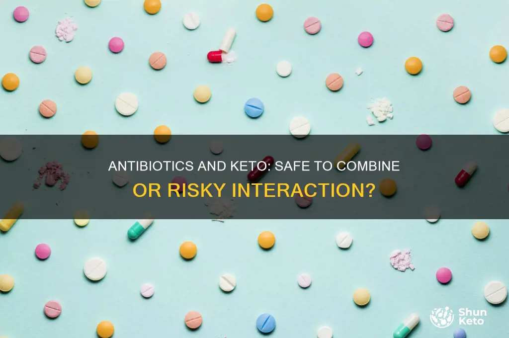 can i take antibiotics while on keto diet