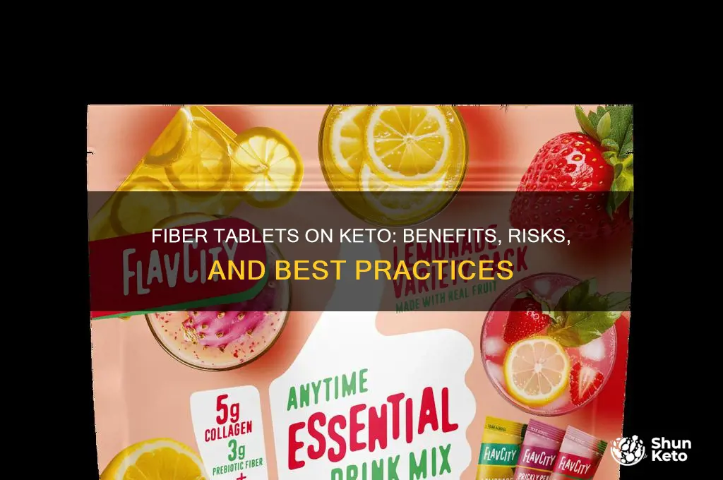 can i take fiber tablets on a keto diet