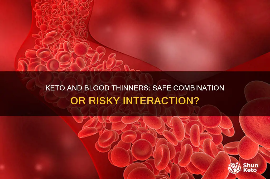 can i take keto if im taking bloodthinners