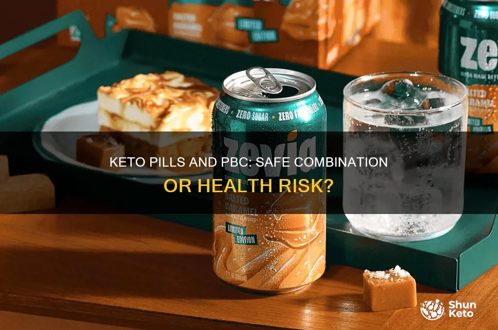 can i take keto pilks with pbc