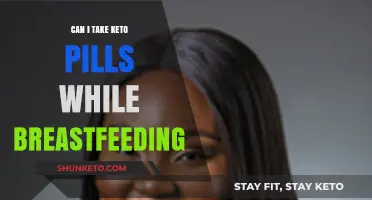 Keto Pills and Breastfeeding: Safety Concerns and Expert Advice