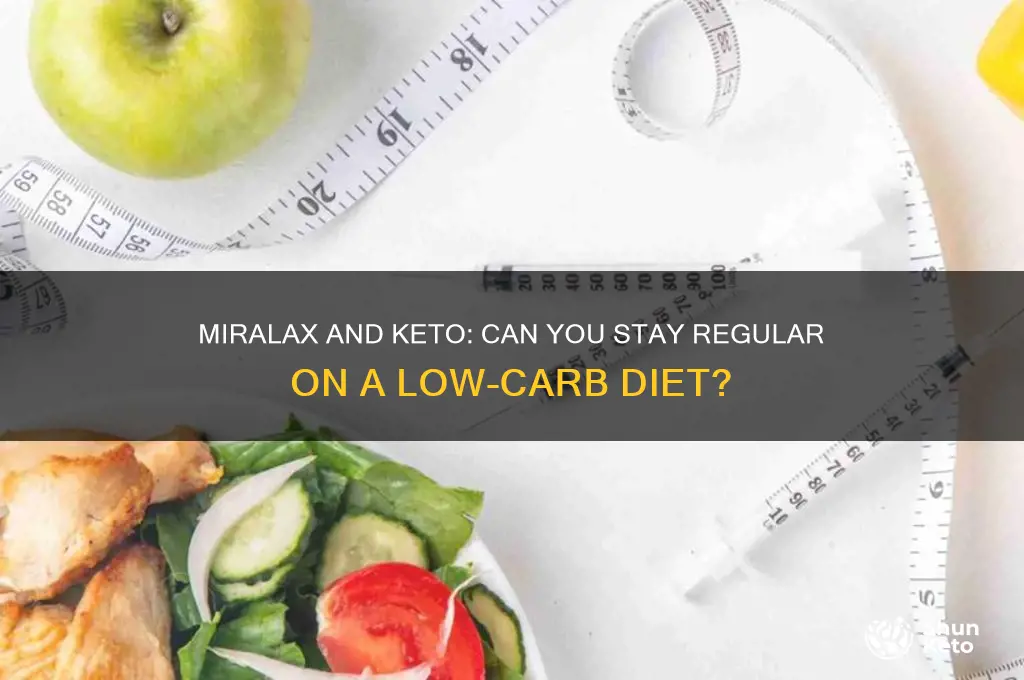 can i take miralax on keto