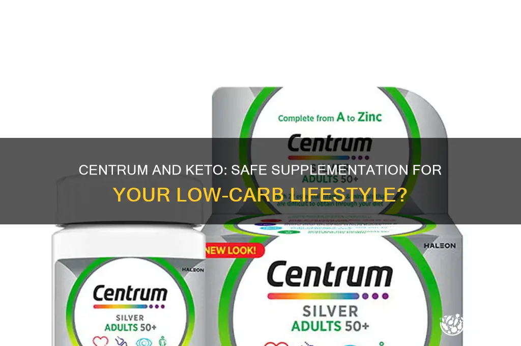 can i use centrum while i am on keto diet