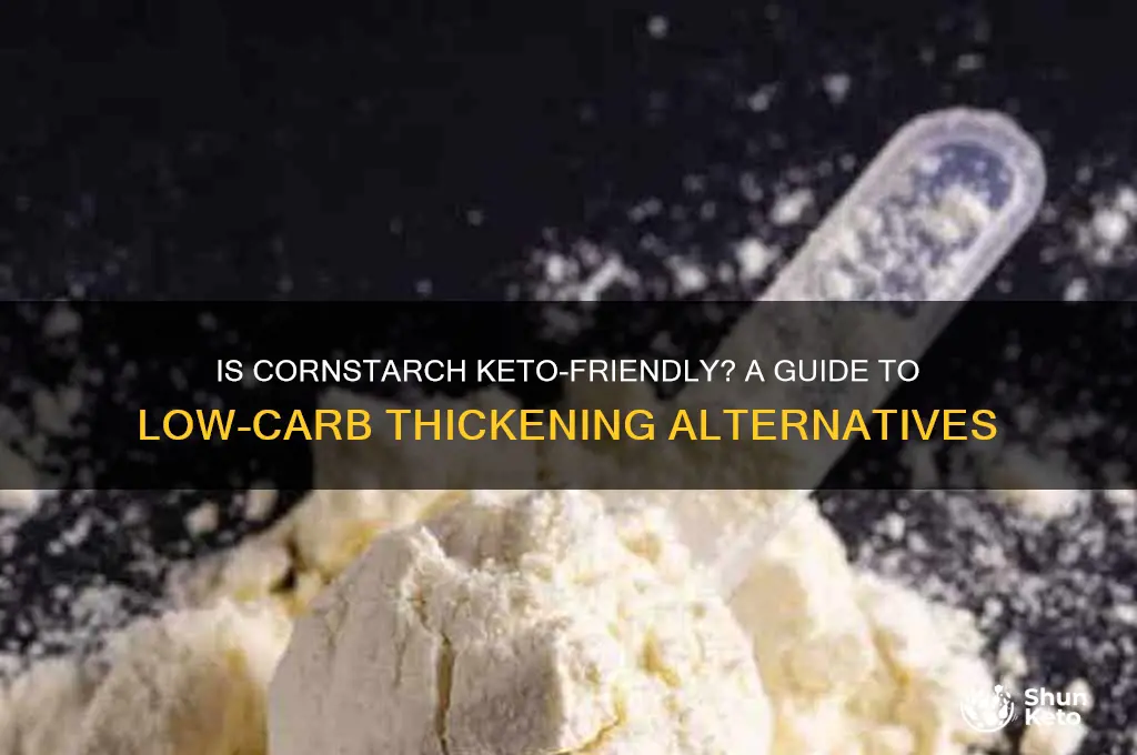 can i use cornstarch in keto diet