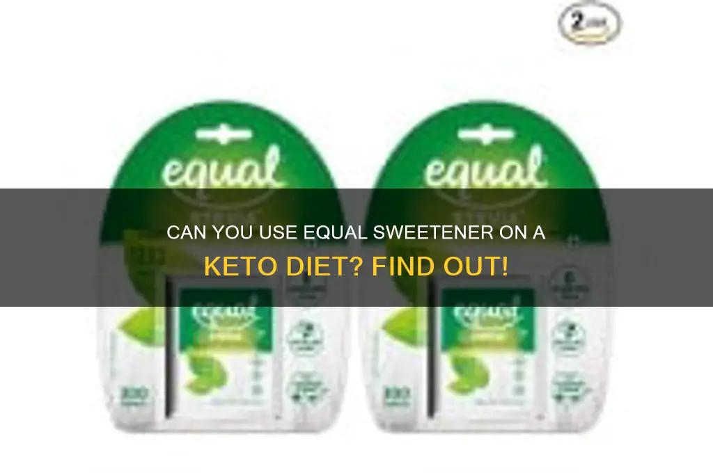 can i use equal on keto