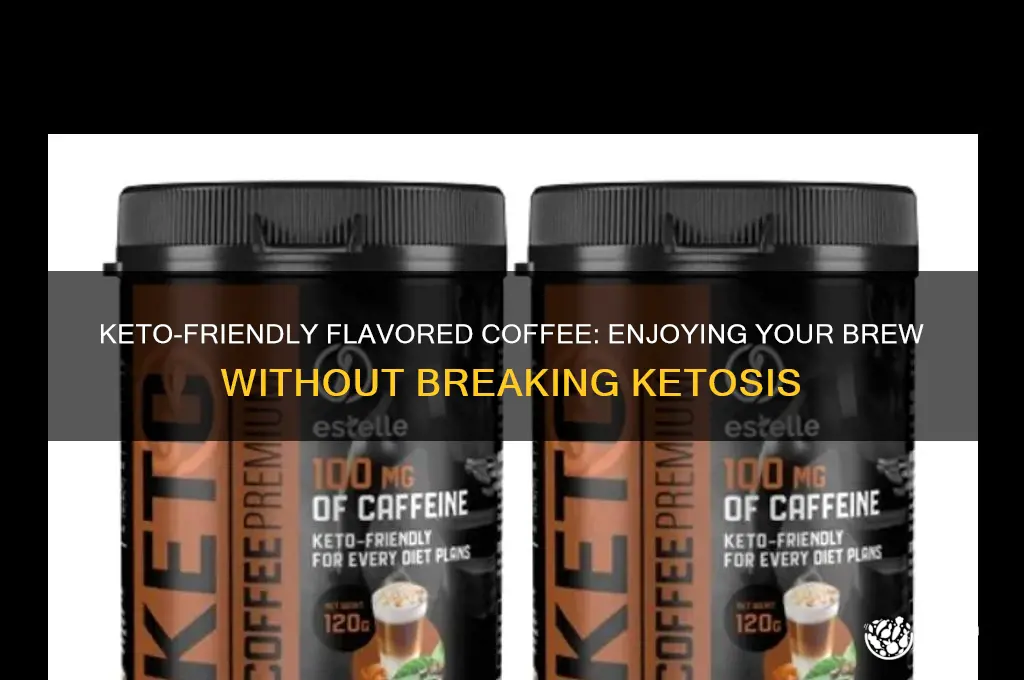 can i use flavored coffee on keto