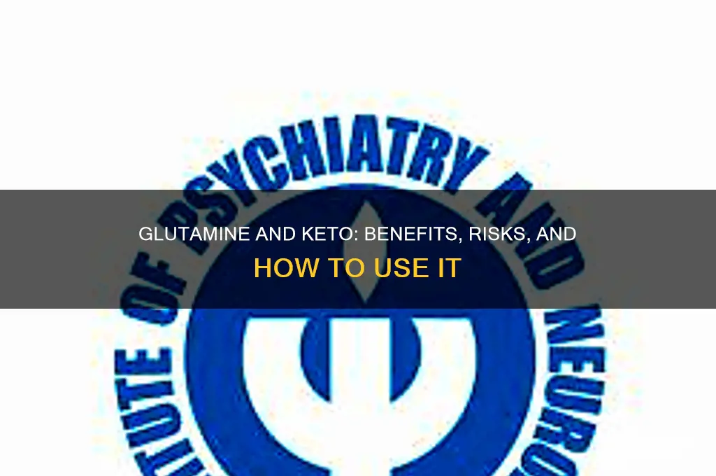 can i use glutamine in keto diet