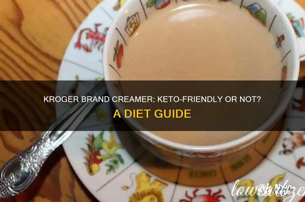 can i use kroger brand creamer on keto
