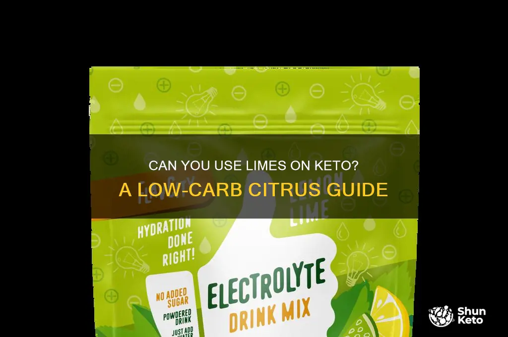 can i use limes on keto