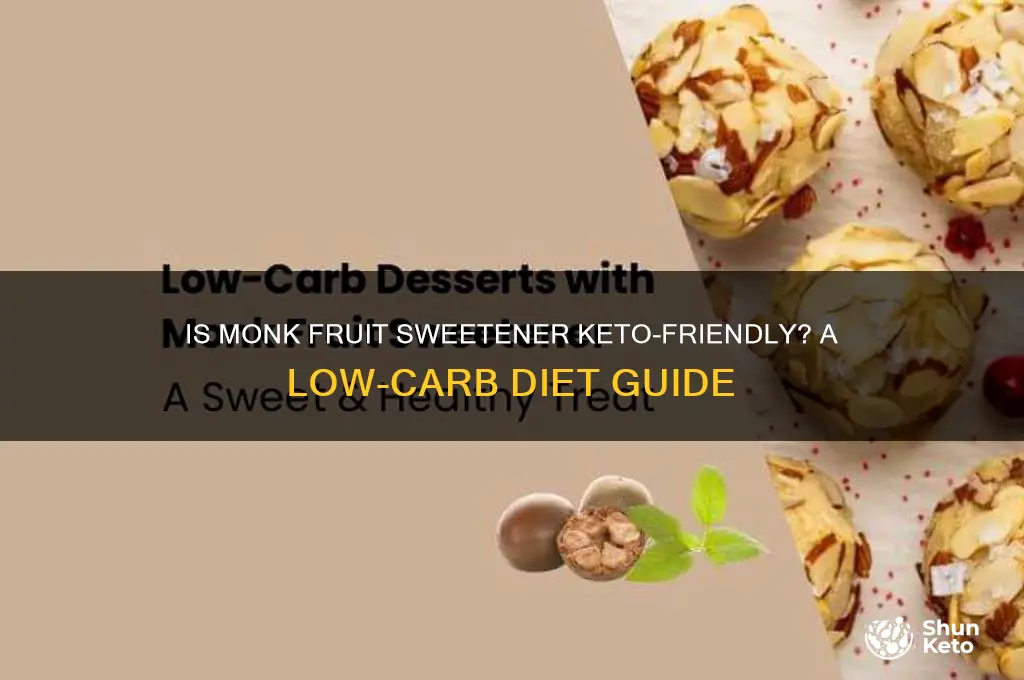 can i use monk fruit sweetener on a keto diet