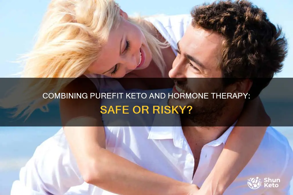 can i use ourefit keto along with hormone therapy