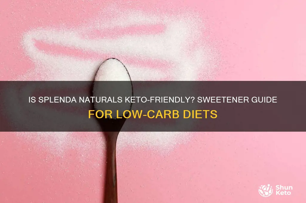 can i use splenda naturals on keto