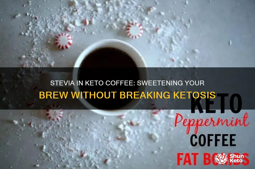 can i use stevia in my coffee on keto
