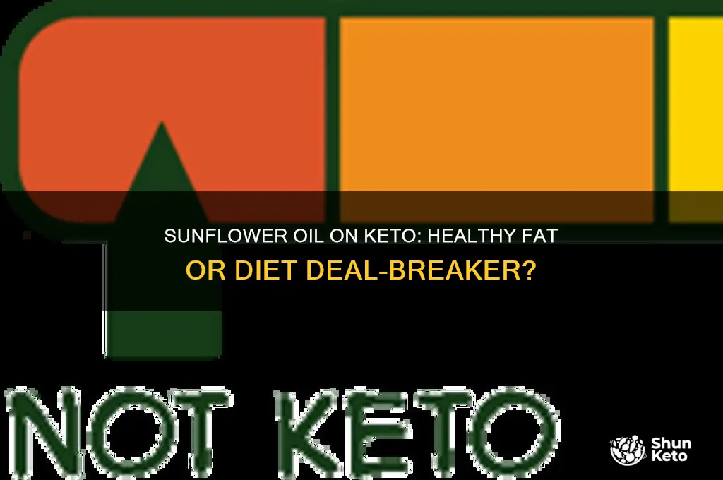 can i use sunflower oil on keto diet