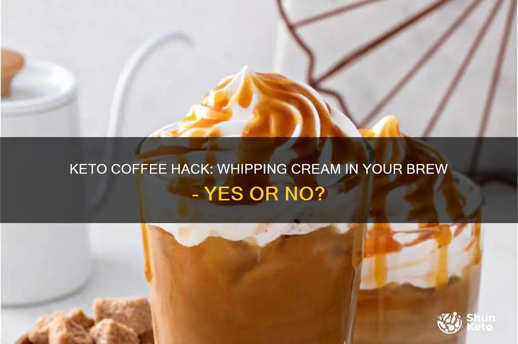 can i use whipping cream in coffee on keto