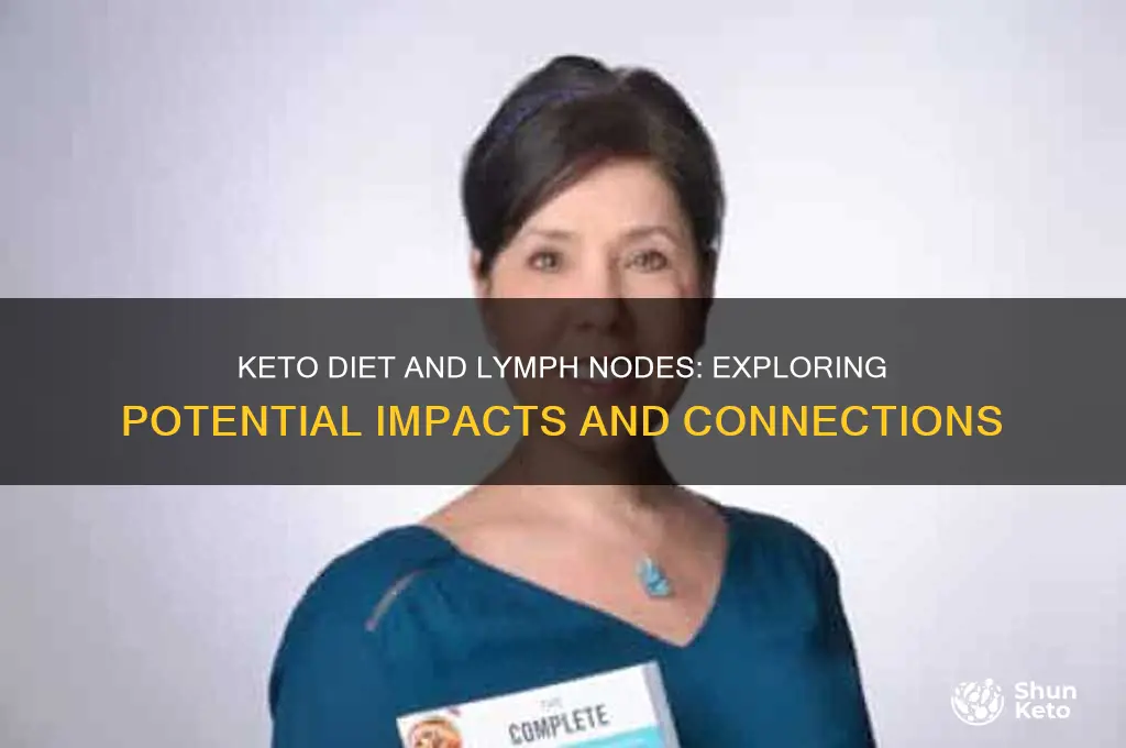 can keto affect lymph nodes