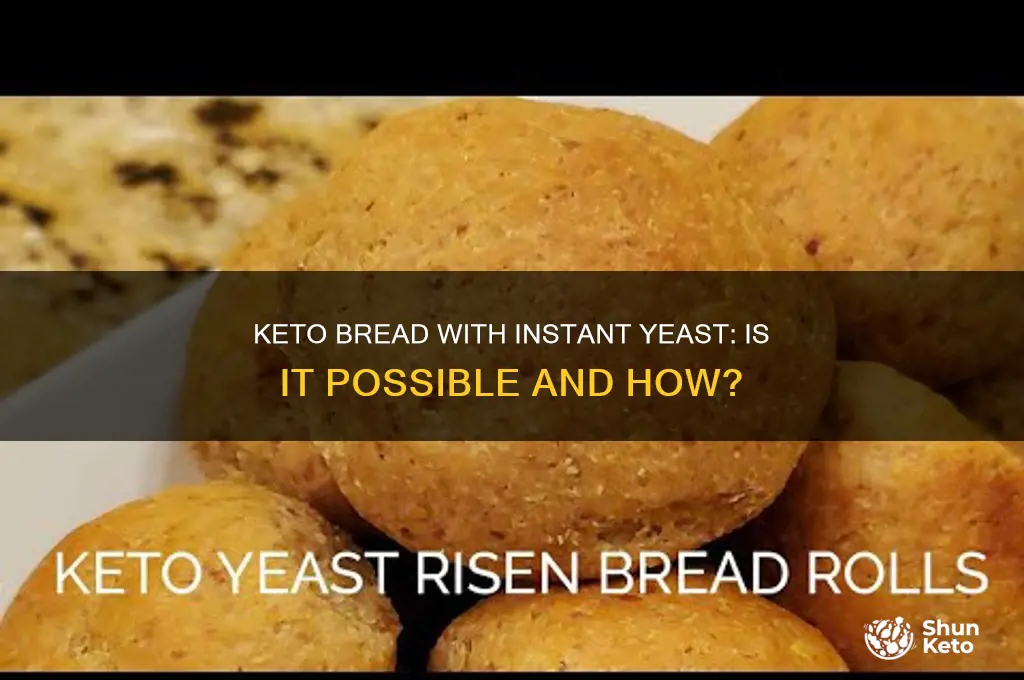 can keto bread be made with instant yeast