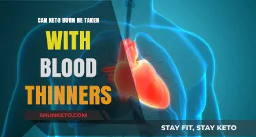 Keto Burn and Blood Thinners: Safe Combination or Risky Mix?