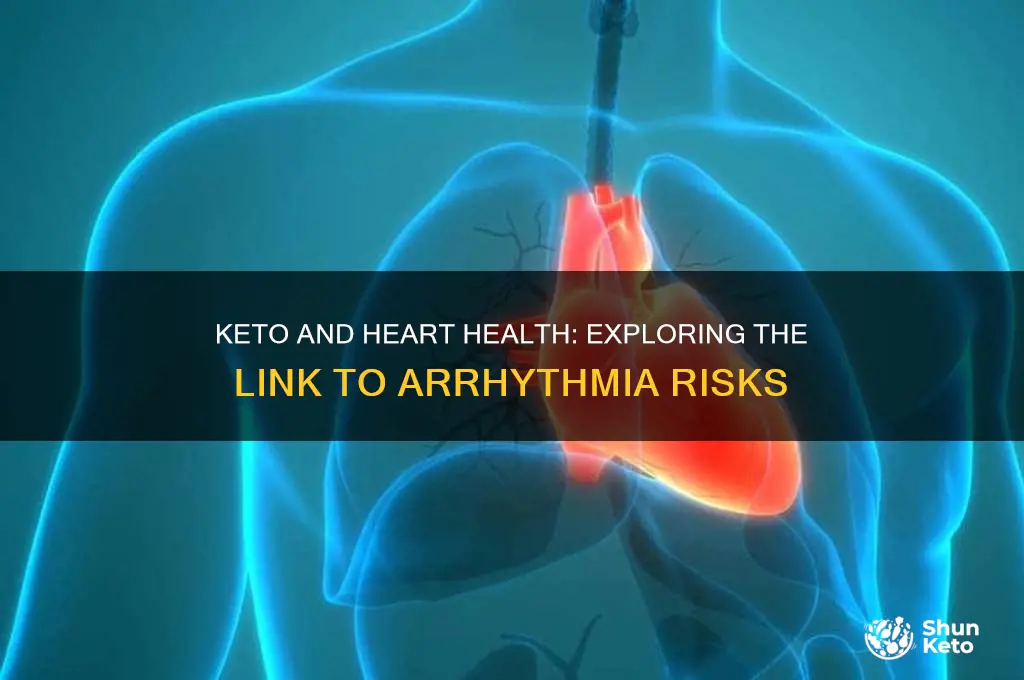 can keto cause arrhythmia