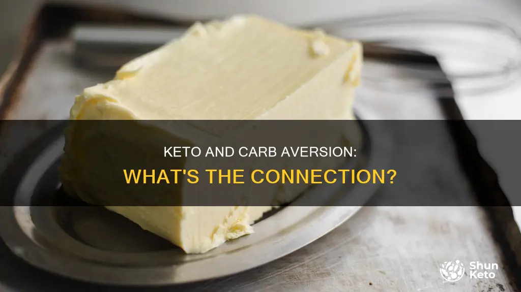 can keto cause aversion to carbs