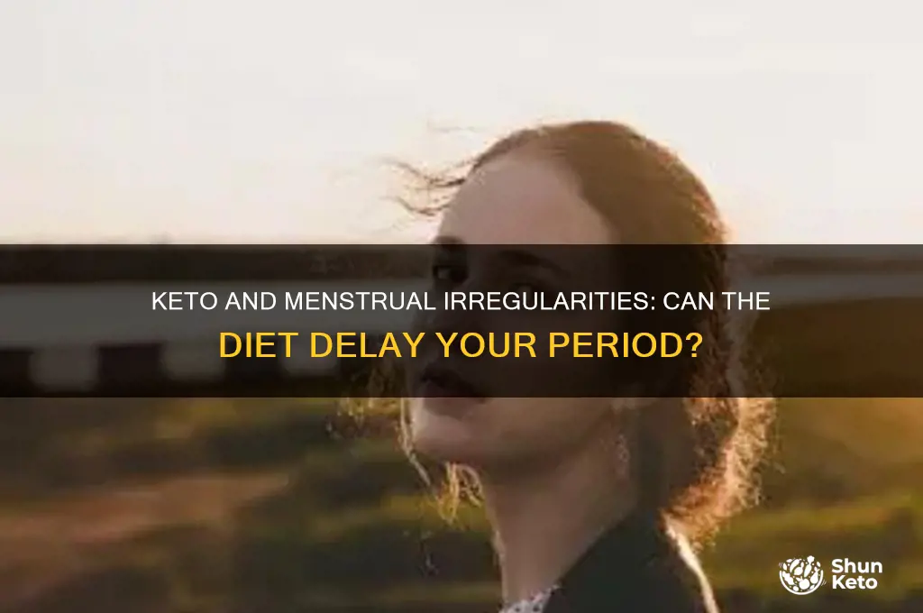 can keto cause missed period