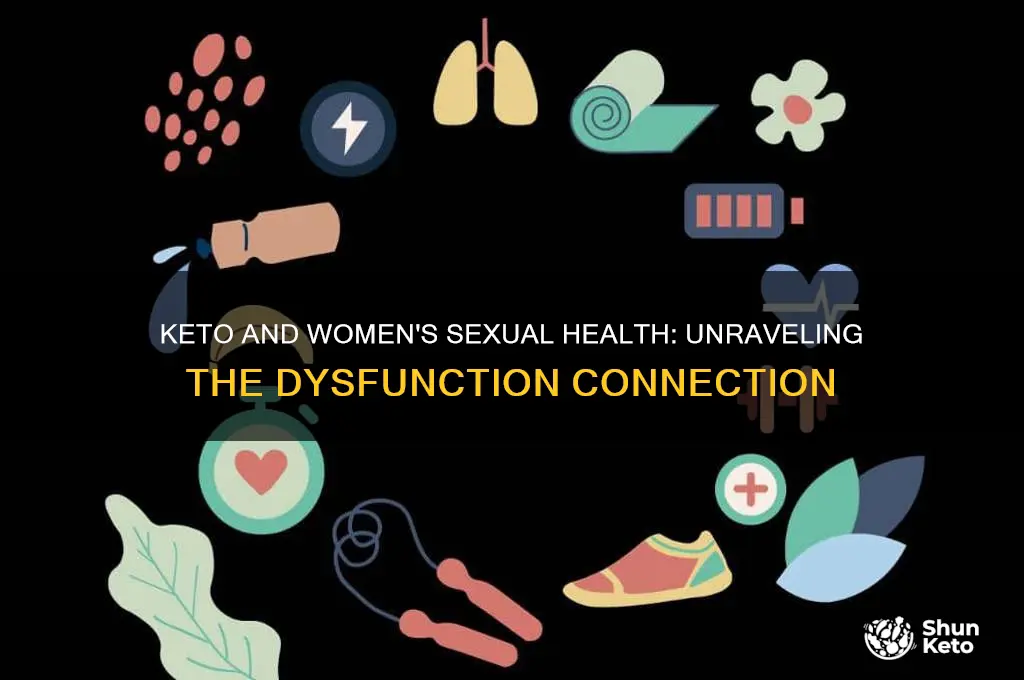 can keto cause sexual dysfunction in women