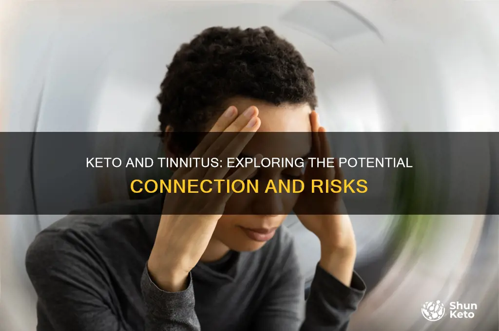 can keto cause tinnitus