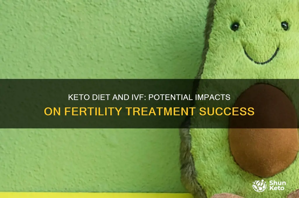 can keto diet affect ivf
