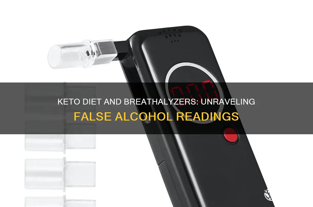 can keto diet cause false alcohol reading