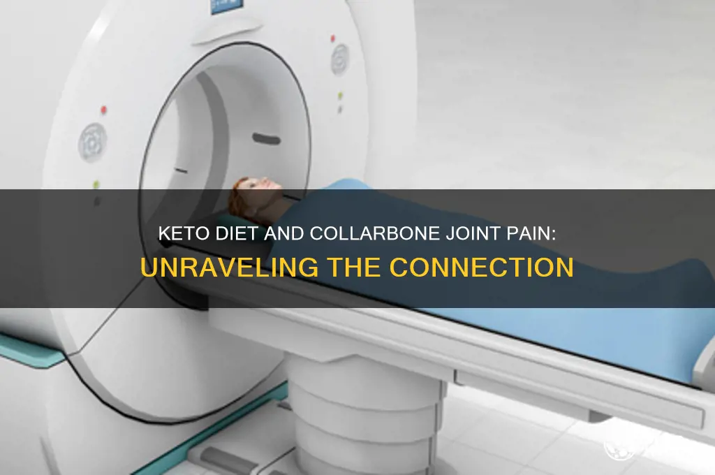 can keto diet cause joint pain in collarbone