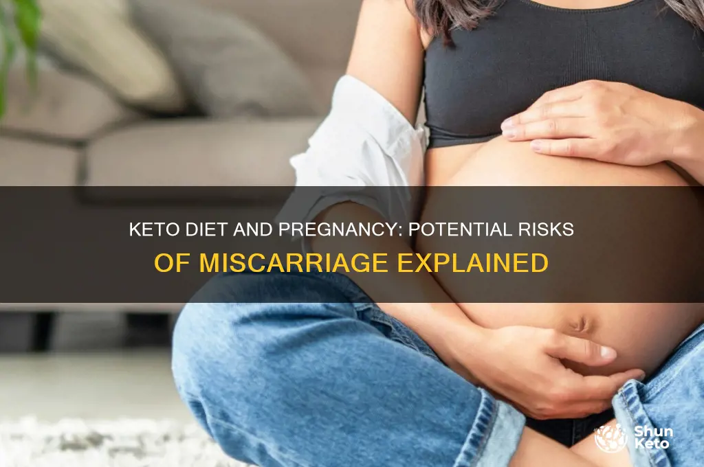 can keto diet cause miscarriage